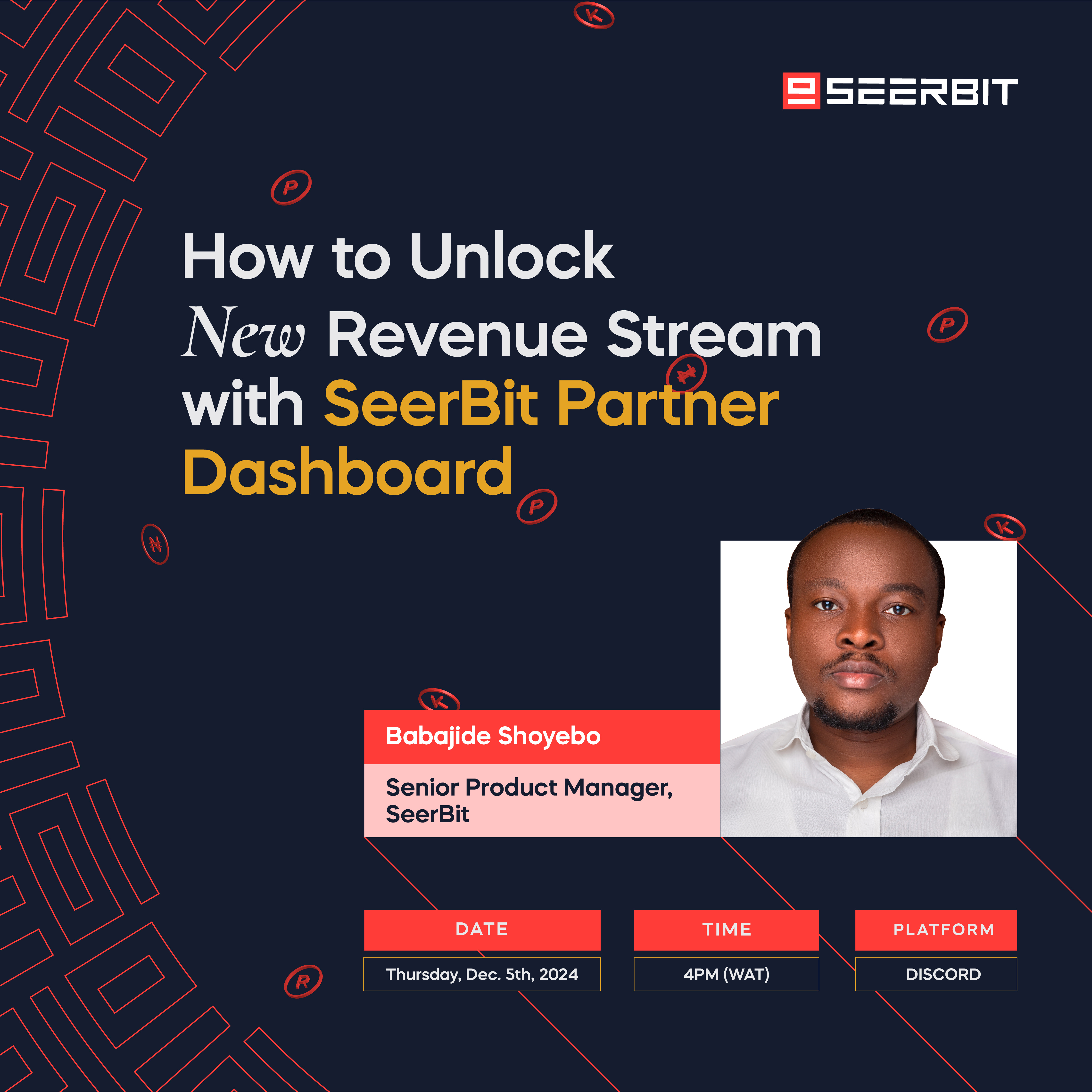 SeerBit-How to Unlock New Revenue with SeerBit Partner Dashboard, IG (Speaker)